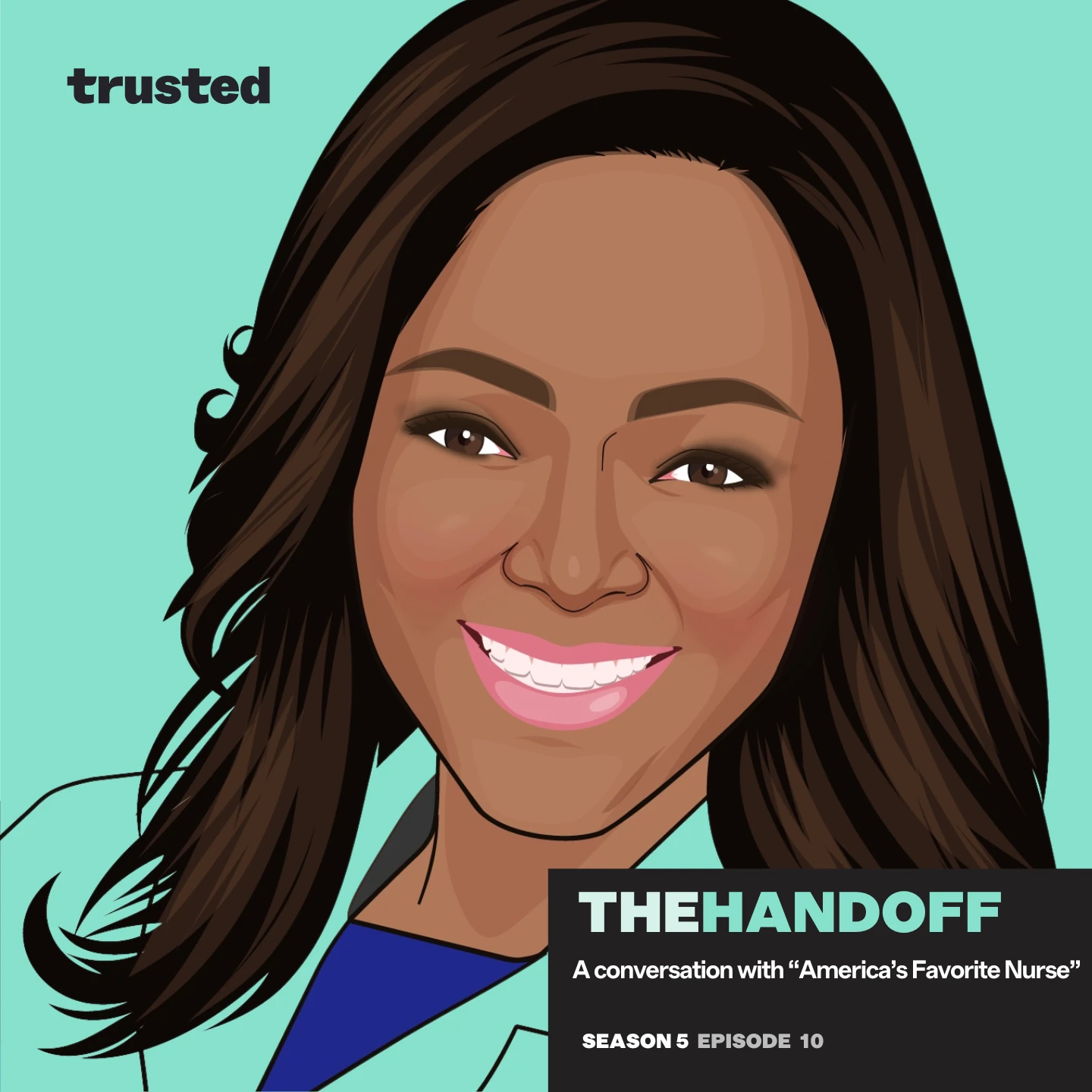 Episode 76: A conversation with “America’s Favorite Nurse”